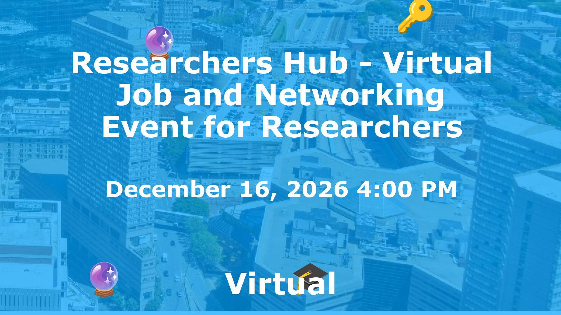 Researchers Hub - Virtual Job and Networking Event for Researchers event image